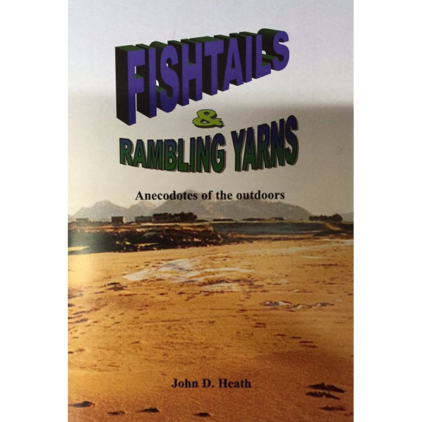 Fishtails & Rambling Yarns