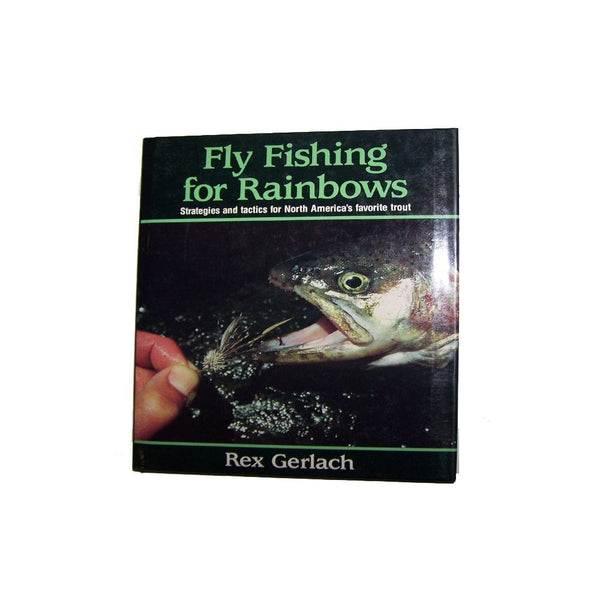 Fly Fishing for Rainbows