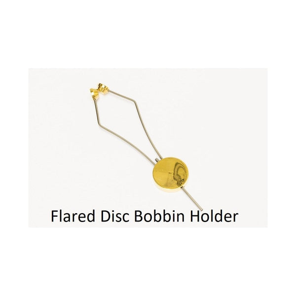 Flared Disc Bobbin Holder